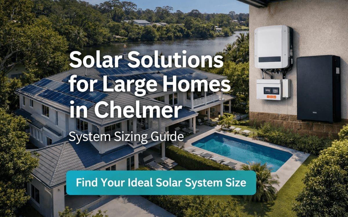 Solar system size Chelmer guide for large homes with rooftop panels